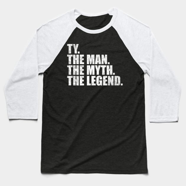 Ty Legend Ty Name Ty given name Baseball T-Shirt by TeeLogic